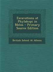 Excavations at Phylakopi in Melos - Primary Source Edition,1295016044,9781295016044