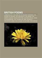 British poems Jabberwocky, The Rime of the Ancient Mariner, The Hound of Heaven, The Hunting of the Snark, The Faerie Queene, Haddocks' Eyes,1157365116,9781157365112
