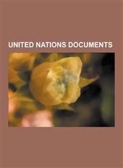 United Nations Documents Agenda 21, Millennium Development Goals, United Nations List of Non-Self-Governing Territories,1156727154,9781156727157