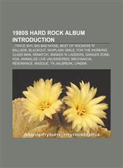 1980s hard rock album Introduction ...Twice Shy, Big Bad Noise, Best of Rockers 'n' Ballads, Blackout, Whiplash Smile,115530635X,9781155306353