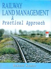 Railway Land Management A Practical Approach