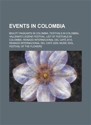 Events in Colombia 1975 World Aquatics Championships, Beauty Pageants in Colombia, Festivals in Colombia,1156031494,9781156031490