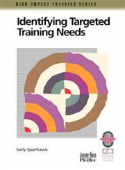 Identifying Targeted Training Needs,0787950971,9780787950972