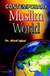 Contemporary Muslim World,817435123X,9788174351234