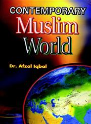Contemporary Muslim World,817435123X,9788174351234
