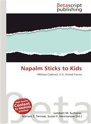 Napalm Sticks to Kids,613486076X,9786134860765