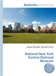 National New York Central Railroad Museum,5512029436,9785512029435
