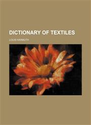 Dictionary of textiles,1152231162,9781152231160