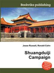 Shuangduiji Campaign,5511150517,9785511150512