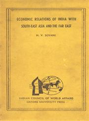 Economic Relations of India with South East Asia and Far East 1st Edition