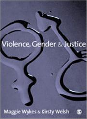 Violence, Gender and Justice,1412923379,9781412923378