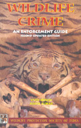 Wildlife Crime An Enforcement Guide 2nd Updated Edition,8185019835,9788185019833