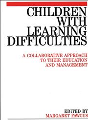 Children with Learning Difficulties A Collaborative Approach to Their Education and Management 1st Edition,1861560184,9781861560186