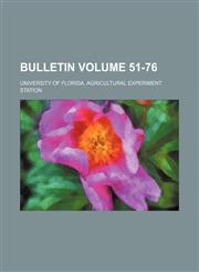 Bulletin Volume 51-76,1236350219,9781236350213