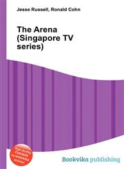 The Arena (Singapore TV Series),551122345X,9785511223452
