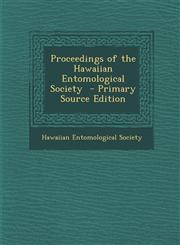 Proceedings of the Hawaiian Entomological Society - Primary Source Edition,1287599532,9781287599531