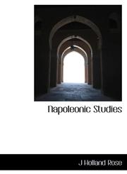 Napoleonic Studies,1116564378,9781116564372