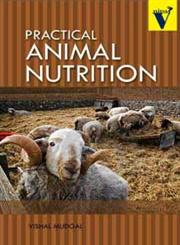 Practical Animal Nutrition As Per New VCI Syllabus ANN-111, ANN-121, ANN-211 1st Edition,9380235976,9789380235974