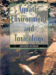 Aquatic Environment and Toxicology 1st Edition,8170353122,9788170353126