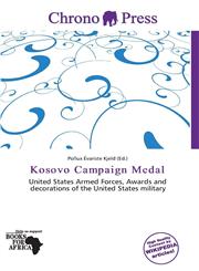 Kosovo Campaign Medal,6138360060,9786138360063