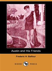 Austin and His Friends,1406505145,9781406505146