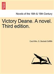 Victory Deane. a Novel. Third Edition.,1241575096,9781241575090