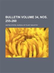 Bulletin Volume 34, nos. 255-260,1231054395,9781231054390