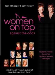 Women on Top Business Success Against the Odds,0987078410,9780987078414