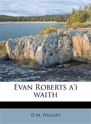 Evan Roberts a'i waith,1178575829,9781178575828