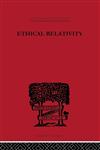 International Library of Philosophy Ethical Relativity,0415225353,9780415225359