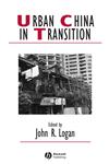 Urban China in Transition,1405161450,9781405161459