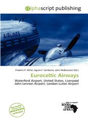 Euroceltic Airways,6200104999,9786200104991