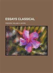 Essays Classical,1151115193,9781151115195