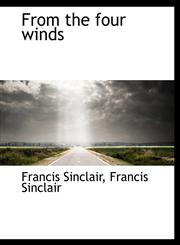 From the four winds,1115894897,9781115894890
