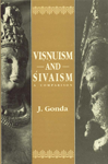 Visnuism and Sivaism A Comparison 1st Edition,812150287X,9788121502870