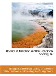Annual Publication of the Historical Society of,1117272826,9781117272825