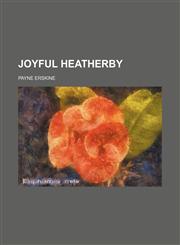 Joyful Heatherby,1150563087,9781150563089
