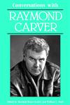 Conversations with Raymond Carver,0878054499,9780878054497