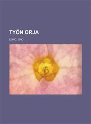Työn orja,123669998X,9781236699985