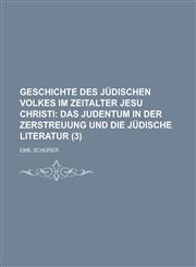 Geschichte Des Judischen Volkes Im Zeitalter Jesu Christi (3),1153535653,9781153535656