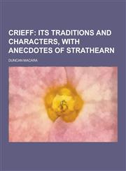 Crieff,1230200134,9781230200132