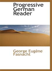 Progressive German Reader,1103515608,9781103515608