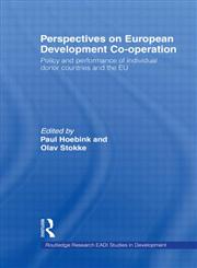 Perspectives on European Development Co-Operation Policy and Performance of Individual Countries and the EU,0415368545,9780415368544