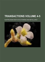 Transactions Volume 4-5,1130709523,9781130709520