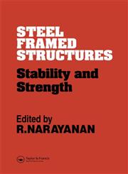 Steel Framed Structures Stability and Strength,0853343292,9780853343295