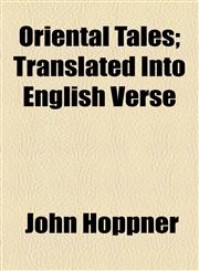 Oriental Tales; Translated Into English Verse,1154293599,9781154293593