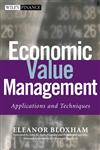 Economic Value Management Applications and Techniques,0471354260,9780471354260