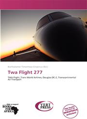 Twa Flight 277,6139338042,9786139338047