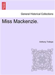 Miss Mackenzie.,1241575320,9781241575328