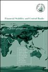 Financial Stability and Central Banks (Central Bank Governors' Symposium Series),041525776X,9780415257763